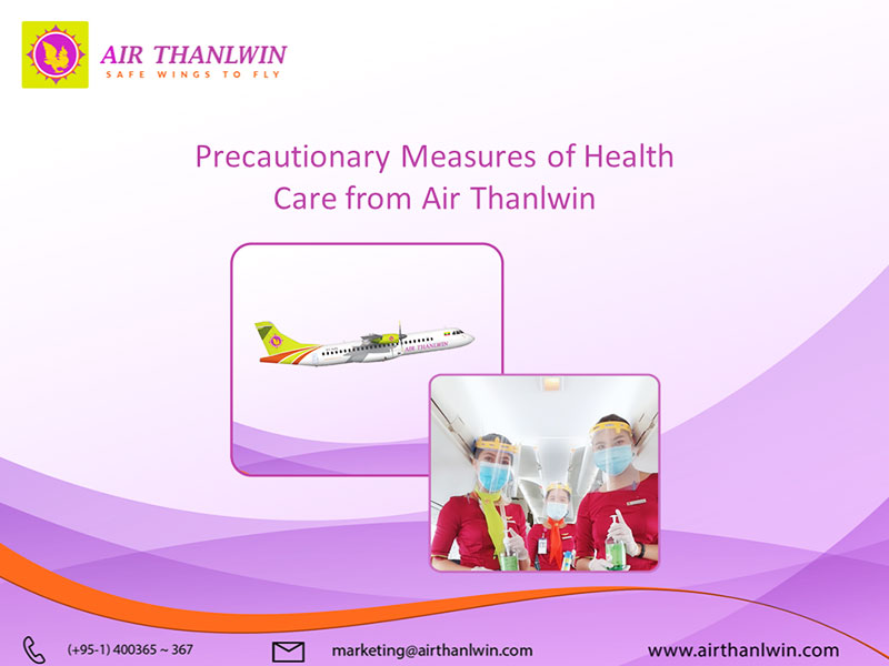 Air Thanlwin Precautionary Measures of Health Care